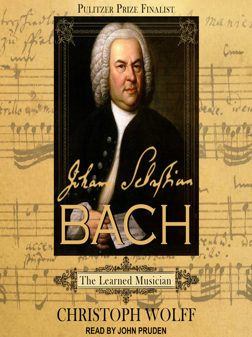 Title details for Johann Sebastian Bach by Christoph Wolff - Wait list